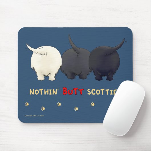 Nichts HinternScotties Mousepad (Mit Mouse)
