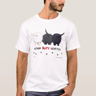 Nichts HinternScotties T-Shirt