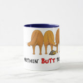 Nichts Hinterntollers-Tasse Tasse (Zentrum)