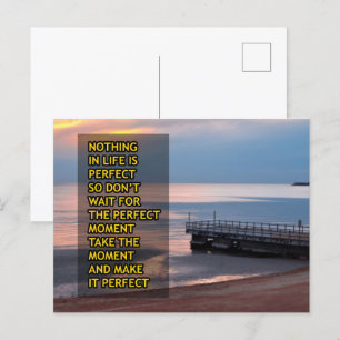 Nichts im Leben ist perfekt Postkarte