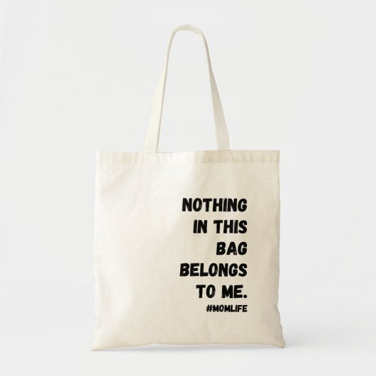 Nichts in dieser Tasche gehört mir. (Vorne)