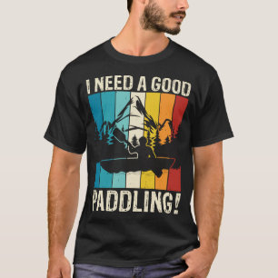 Nichts ist besser als Fluss Rafting Funny Kayak T-Shirt