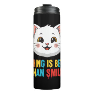 Nichts ist besser als Lächeln Thermosbecher