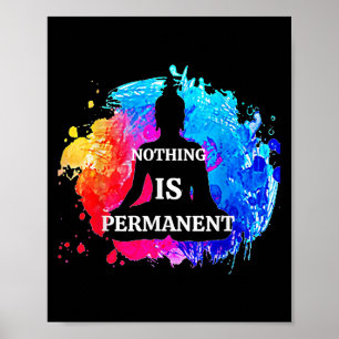 Nichts ist Dauerhaftes Buddhismus Buddha Meditatio Poster