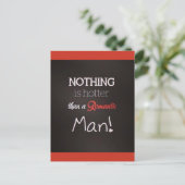 NICHTS IST HOTTER ALS EIN ROMANTISCHER MANN CHEEKY POSTKARTE (Stehend Vorderseite)
