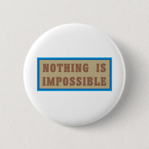 Nichts ist unmöglich button