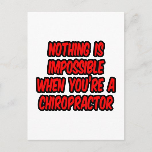 Nichts ist unmöglich... Chiropraktor Postkarte (Vorderseite)