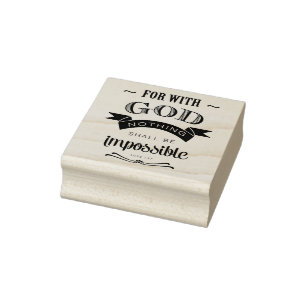 Nichts ist unmöglich, Luke 1:37 Gummistempel