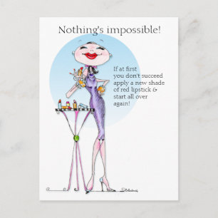 Nichts ist unmöglich lustige Frau Spaß Postkarte