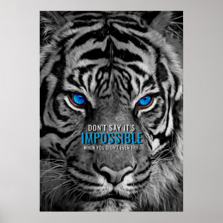 Nichts ist unmöglich, Motivierend Zitat Tiger Poster