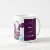 Nichts ist unmöglich (Rien n'est unmögliche) Kaffeetasse (VorderseiteRechts)