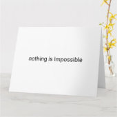 Nichts ist unmöglich schlichter Text Karte (Gelbe Blume)