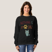 Nichts ist unmöglich (unmöglich) niedliche Katze Sweatshirt (Vorne ganz)