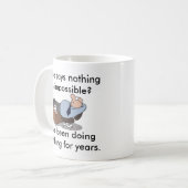 Nichts ist unmögliche lustige Kaffee-Tasse Kaffeetasse (Vorderseite Links)