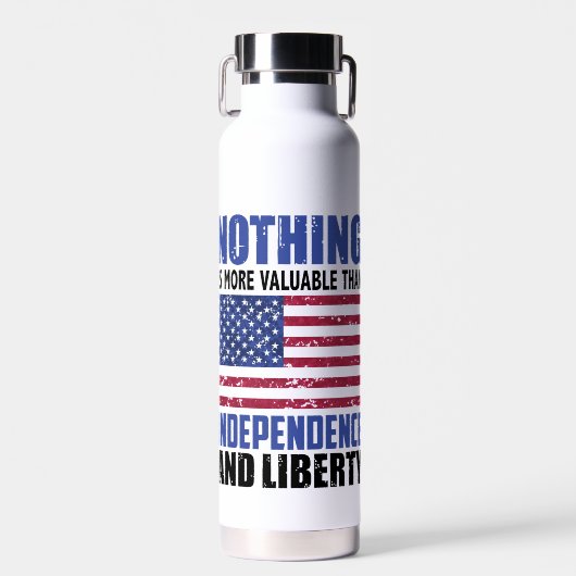 Nichts ist wertvoller als Unabhängigkeit und Leib Trinkflasche (Vorne)