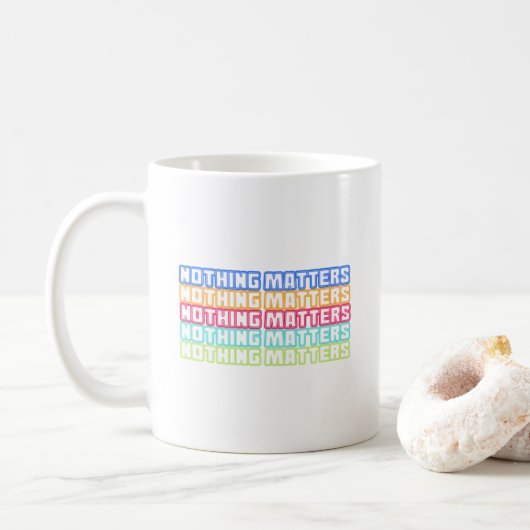 Nichts ist wichtig kaffeetasse (Mit Donut)
