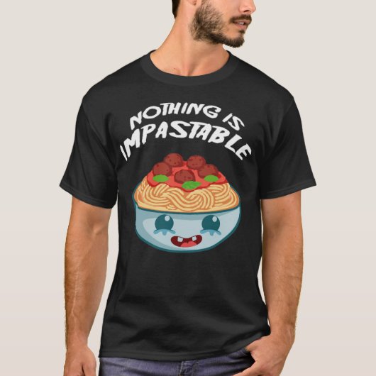Nichts ist zerstörbare Pasta Lover oder Koch Donut T-Shirt (Vorderseite)