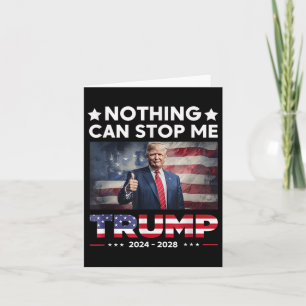 Nichts kann mich daran hindern Präsident Trump 202 Karte
