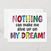 NICHTS kann mich dazu bringen, meinen DREAM farben Postkarte (Vorne/Hinten)