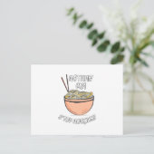 Nichts kann Nudeln stoppen Ankündigungspostkarte (Stehend Vorderseite)