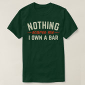 Nichts kümmert mich, ich besitze ein Bar Funny Bar T-Shirt (Design vorne)