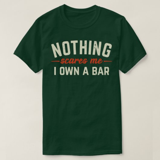 Nichts kümmert mich, ich besitze ein Bar Funny Bar T-Shirt (Design vorne)