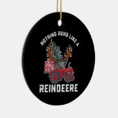Nichts läuft wie ein reiner Traktor-Rentier Keramik Ornament (Rechts)