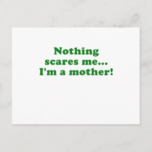 Nichts macht mich zu einer Mutter Postkarte