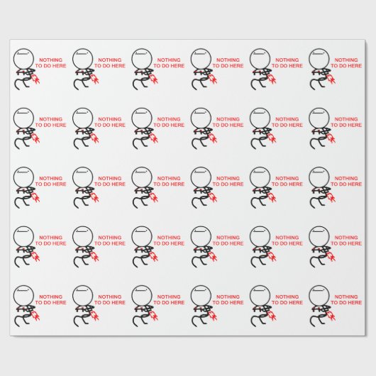 Nichts, - meme hier zu tun geschenkpapier (Flach)
