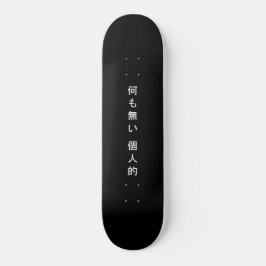 Nichts Personal Kanji Skateboard