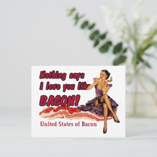 Nichts sagt, dass ich dich wie Bacon Liebe! Postkarte (Stehend Vorderseite)
