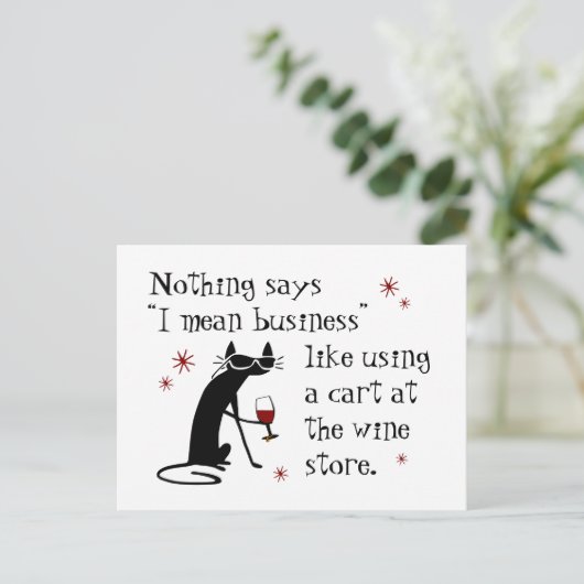 Nichts sagt, ich Gemein Business Funny Wine Zitat Postkarte (Stehend Vorderseite)