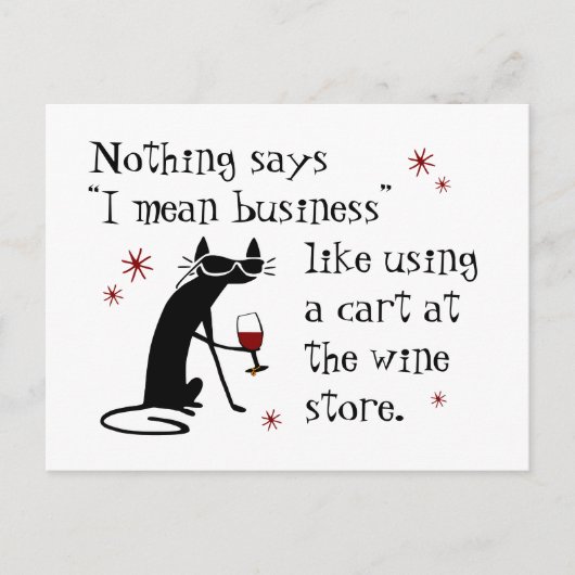 Nichts sagt, ich Gemein Business Funny Wine Zitat Postkarte (Vorderseite)