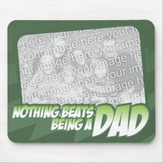 Nichts schlägt Sein ein Vater Customizeable Mousepad