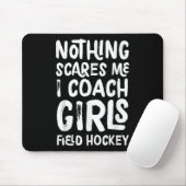 Nichts schreckt mich, ich trainiere Mädchen-Feldho Mousepad (Mit Mouse)
