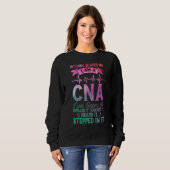 Nichts stört mich CNA Nurse Job Lover Funny CNA Sweatshirt (Vorne ganz)
