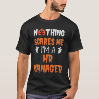 Nichts stört mich, ich bin ein HR Manager Hallowee T-Shirt