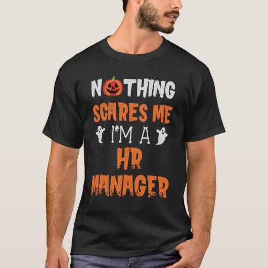 Nichts stört mich, ich bin ein HR Manager Hallowee T-Shirt (Vorderseite)