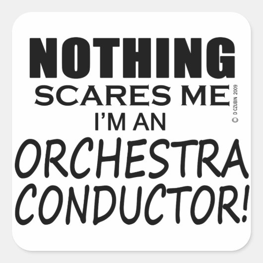 Nichts stört mich Orchesterdirigent Quadratischer Aufkleber (Vorderseite)