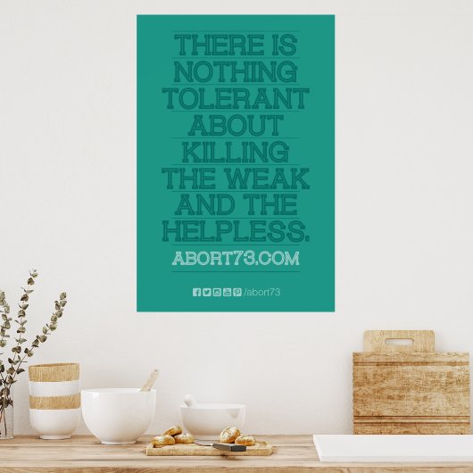 Nichts Tolerant... Poster (Abort73.com) (Küche)