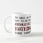 Nichts-Tun-Witziger-Becher oder Reisebecher Kaffeetasse (Links)