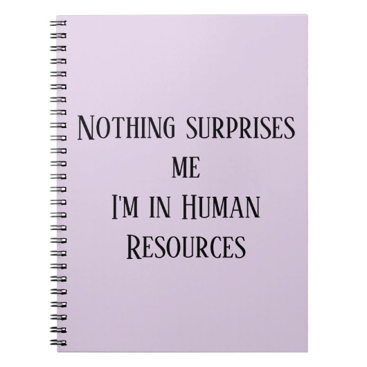 Nichts überrascht mich, dass ich im Personalwesen Notizblock (Vorderseite)