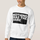 nichts war das selbe sweatshirt (Vorderseite)