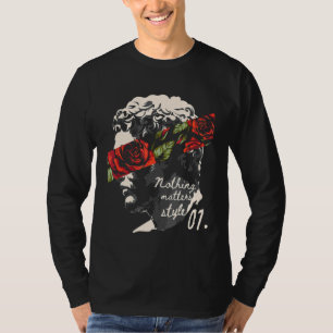 Nichts zählt Style Statue Rom Blume Rose Grap T-Shirt
