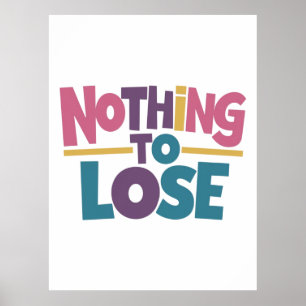 Nichts zu verlieren poster