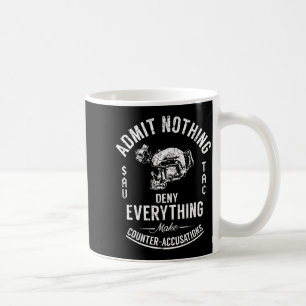 Nichts zugeben alles abstreiten Gegenangriff mache Kaffeetasse