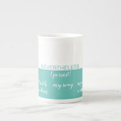 Nichtsdestotrotz Tasse (Vorderseite)