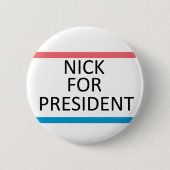 Nick für Präsidenten Pin Button (Vorderseite)