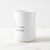 Nick Miller Quote 1/6 Kaffeetasse (Mittel)