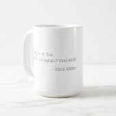 Nick Miller Quote 6/6 Kaffeetasse (Vorderseite Links)